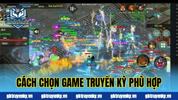 Cách chọn game truyền kỳ phù hợp