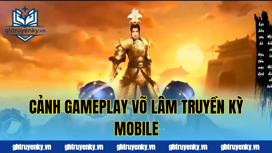 Cảnh gameplay Võ Lâm Truyền Kỳ Mobile