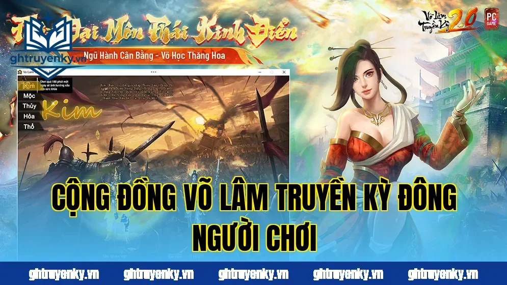 Cộng đồng Võ Lâm Truyền Kỳ đông người chơi