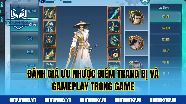 Đánh giá ưu nhược điểm trang bị và gameplay trong game