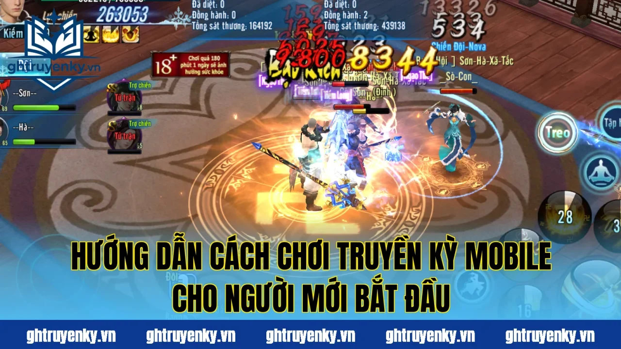 Hướng dẫn cách chơi Truyền Kỳ Mobile cho người mới bắt đầu