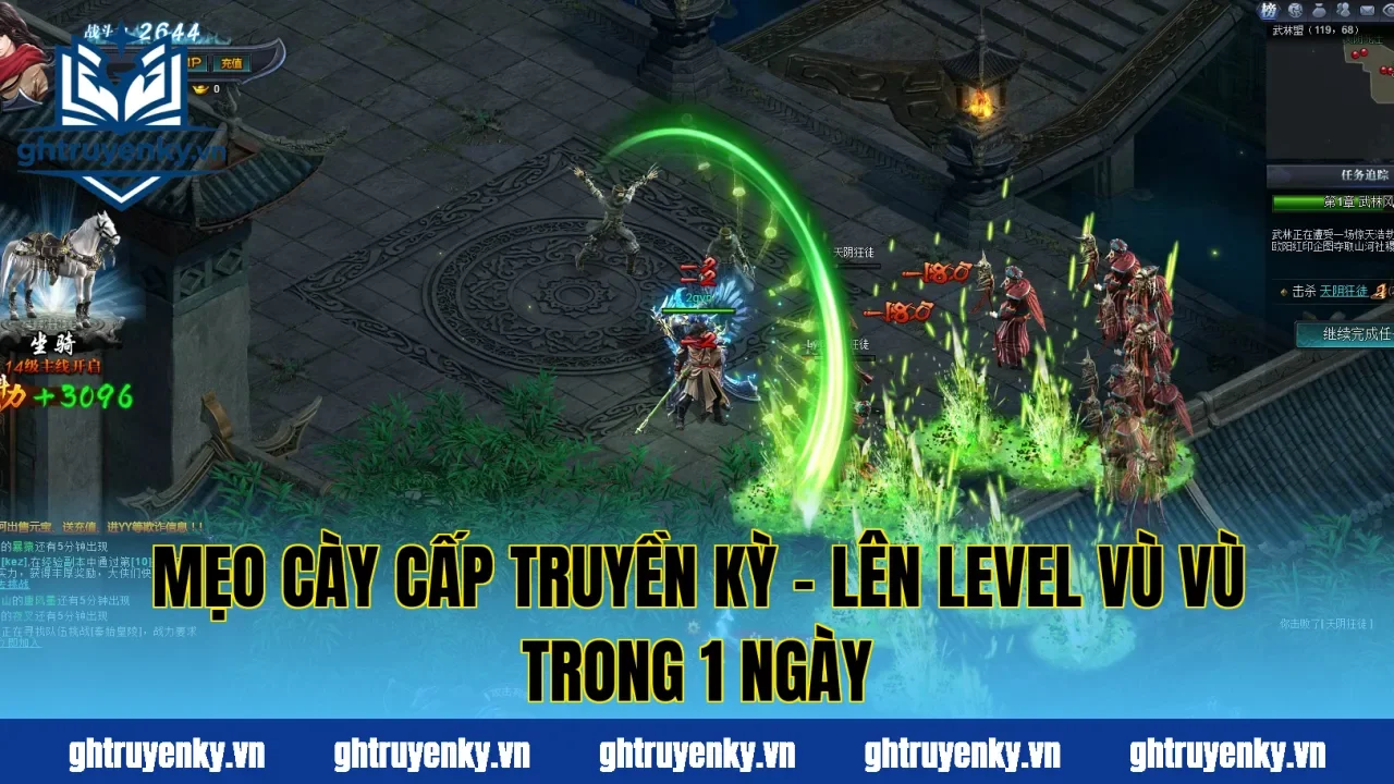 Mẹo Cày Cấp Truyền Kỳ – Lên Level Vù Vù Trong 1 Ngày