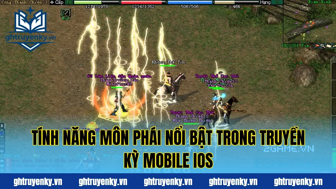 Tính năng môn phái nổi bật trong Truyền Kỳ Mobile iOS