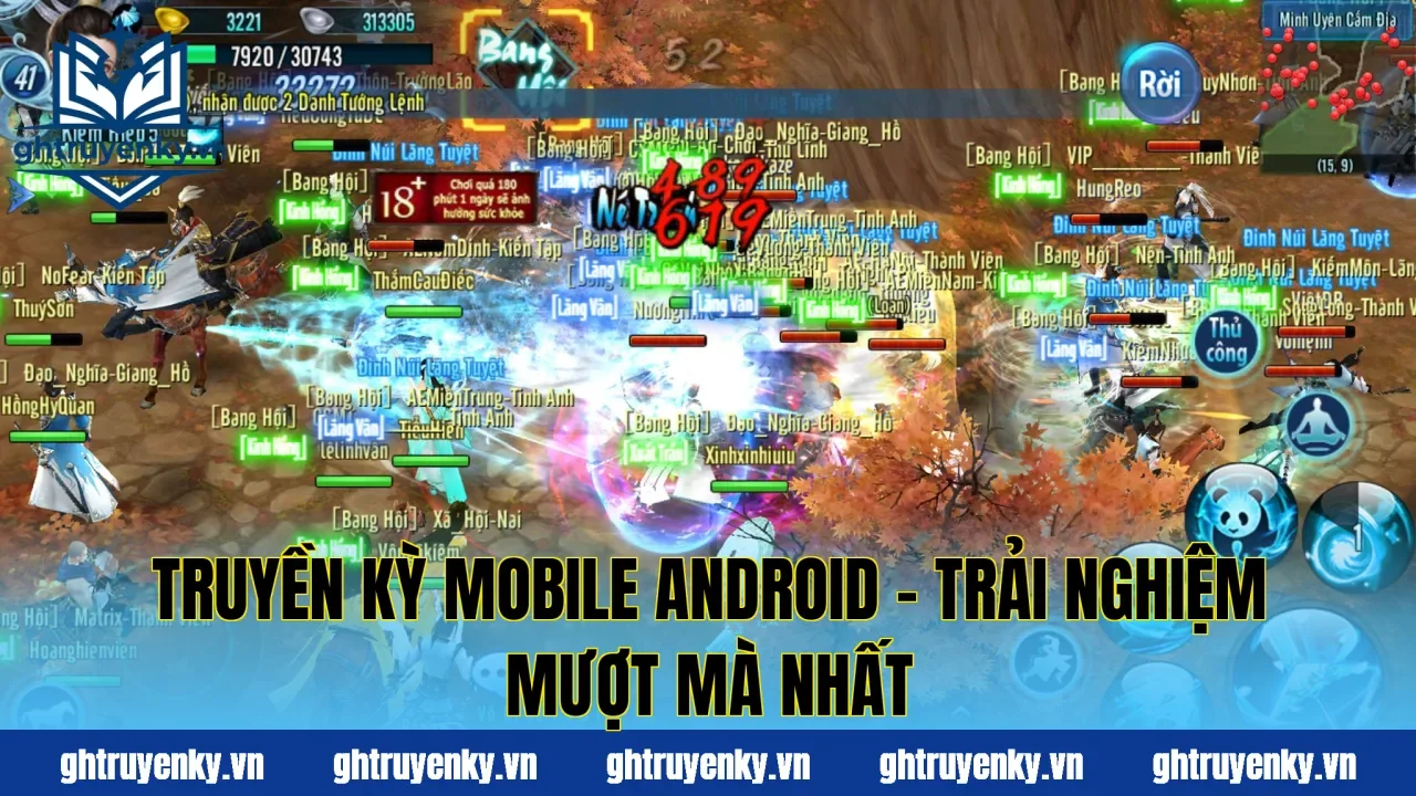 Truyền Kỳ Mobile Android – Trải Nghiệm Mượt Mà Nhất