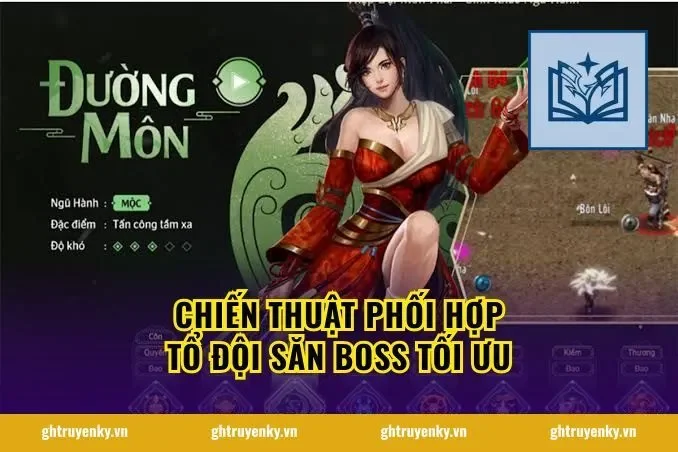 Chiến thuật phối hợp tổ đội săn Boss tối ưu